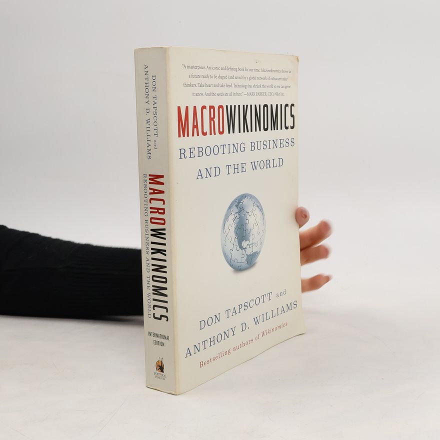 Anthony D. Williams MacroWikinomics