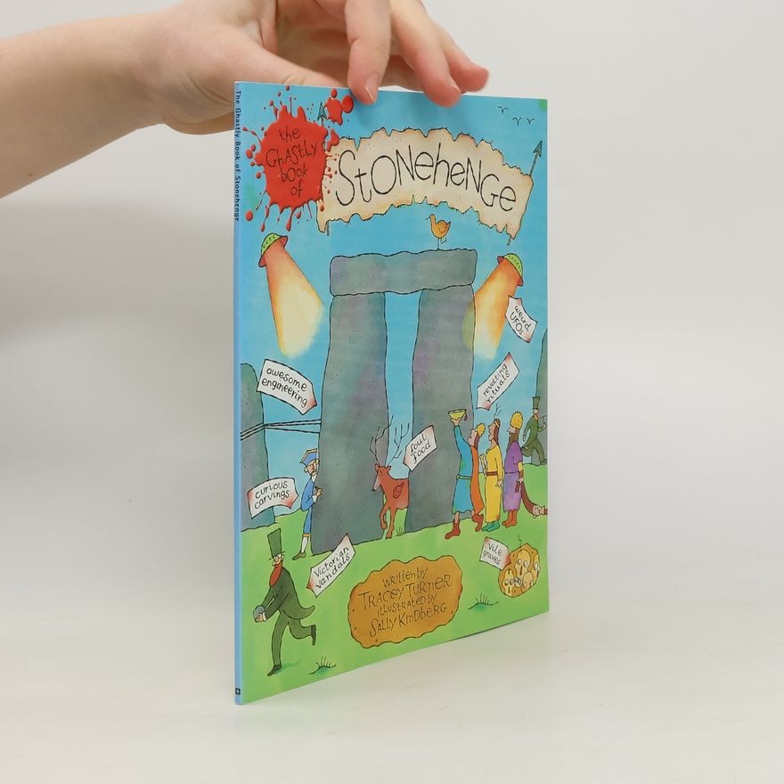 Sally Kindberg The Ghastly Book of Stonehenge