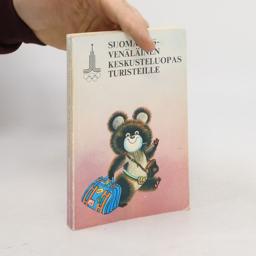 Autores varios Suomalais-venäläinen keskusteluopas turisteille