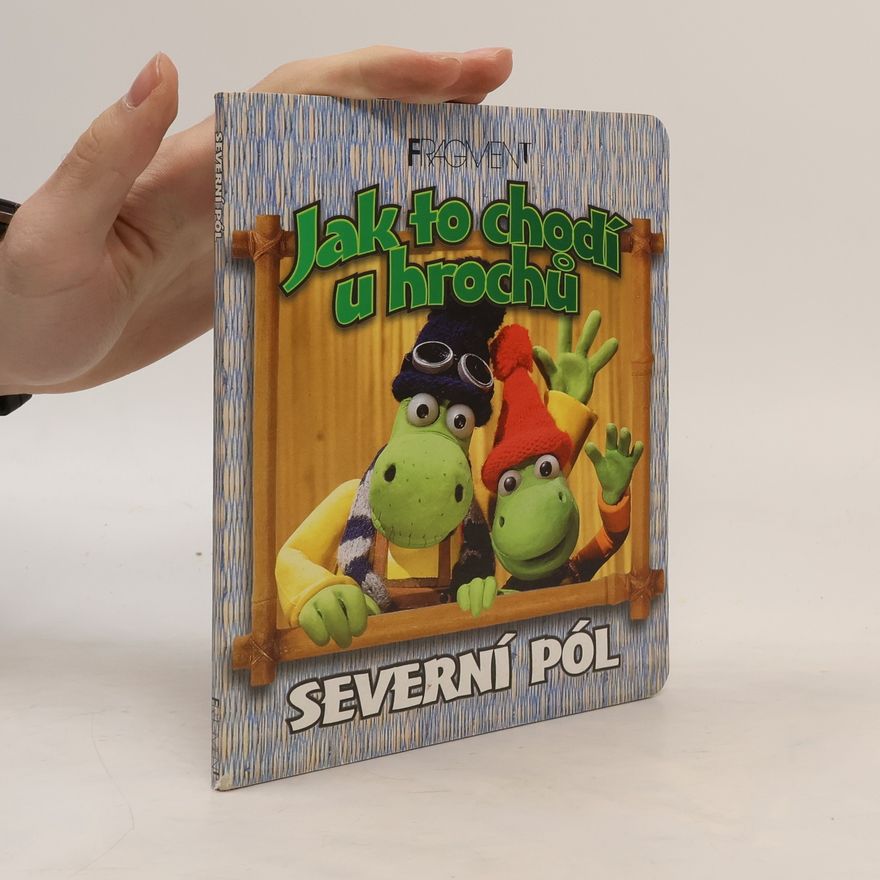 Jan Balej Jak to chodí u hrochů - Severní pól