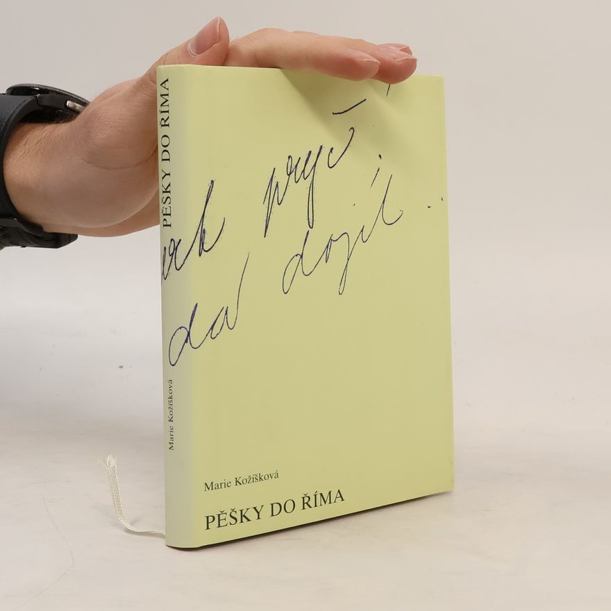Marie Kožíšková Pěšky do Říma