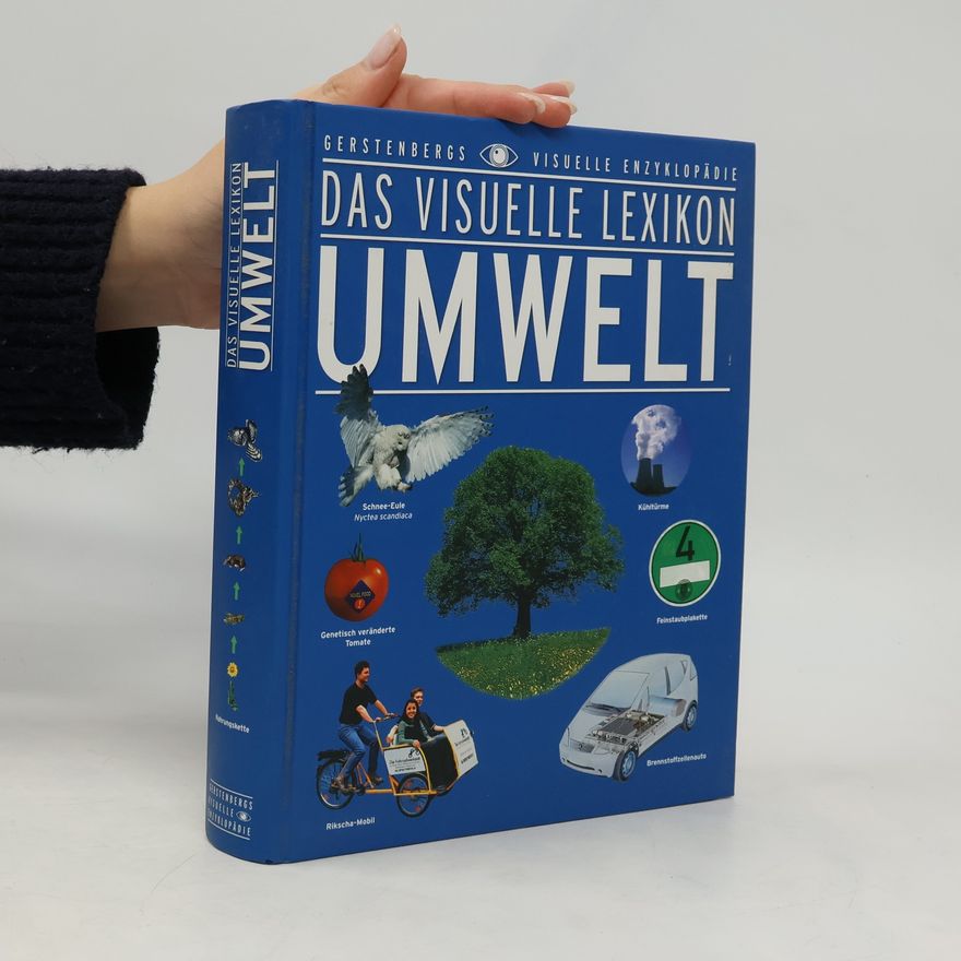 Bernd Schuh Das visuelle Lexikon Umwelt