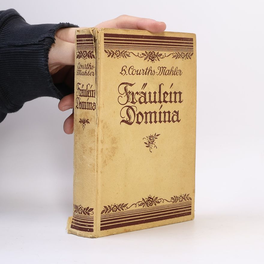 Hedwig Courths-Mahler Fräulein Domina