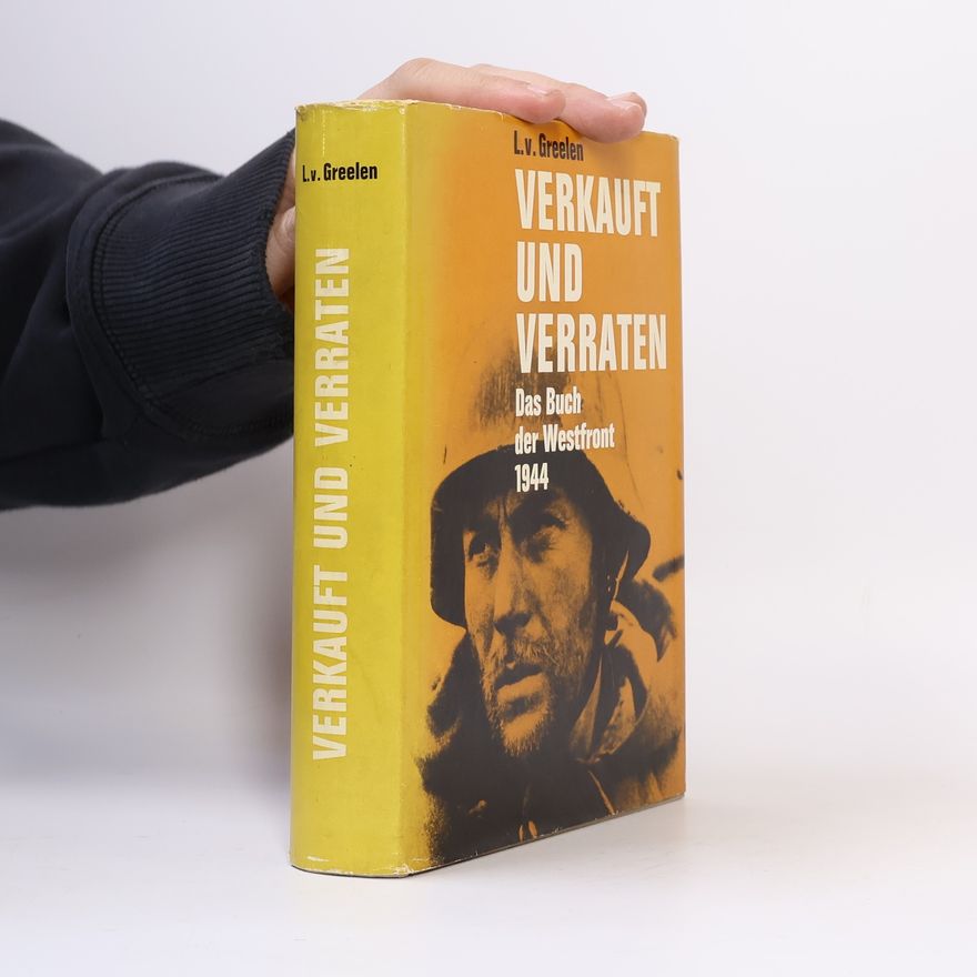L. v. Greelen Verkauft und verraten