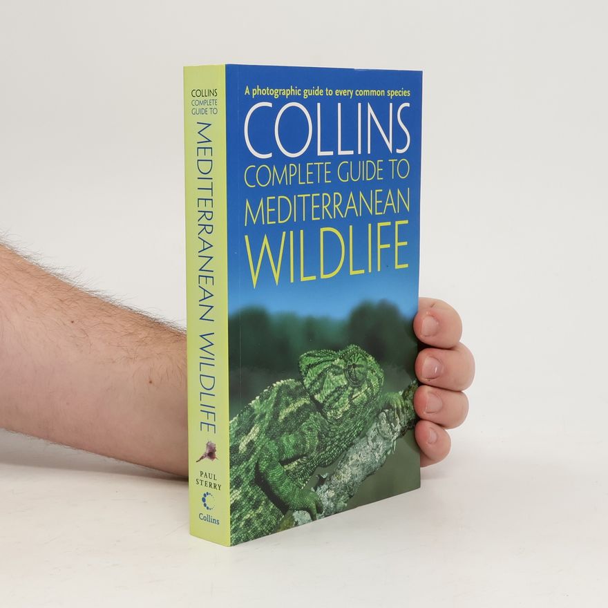 Paul Sterry Complete Mediterranean Wildlife