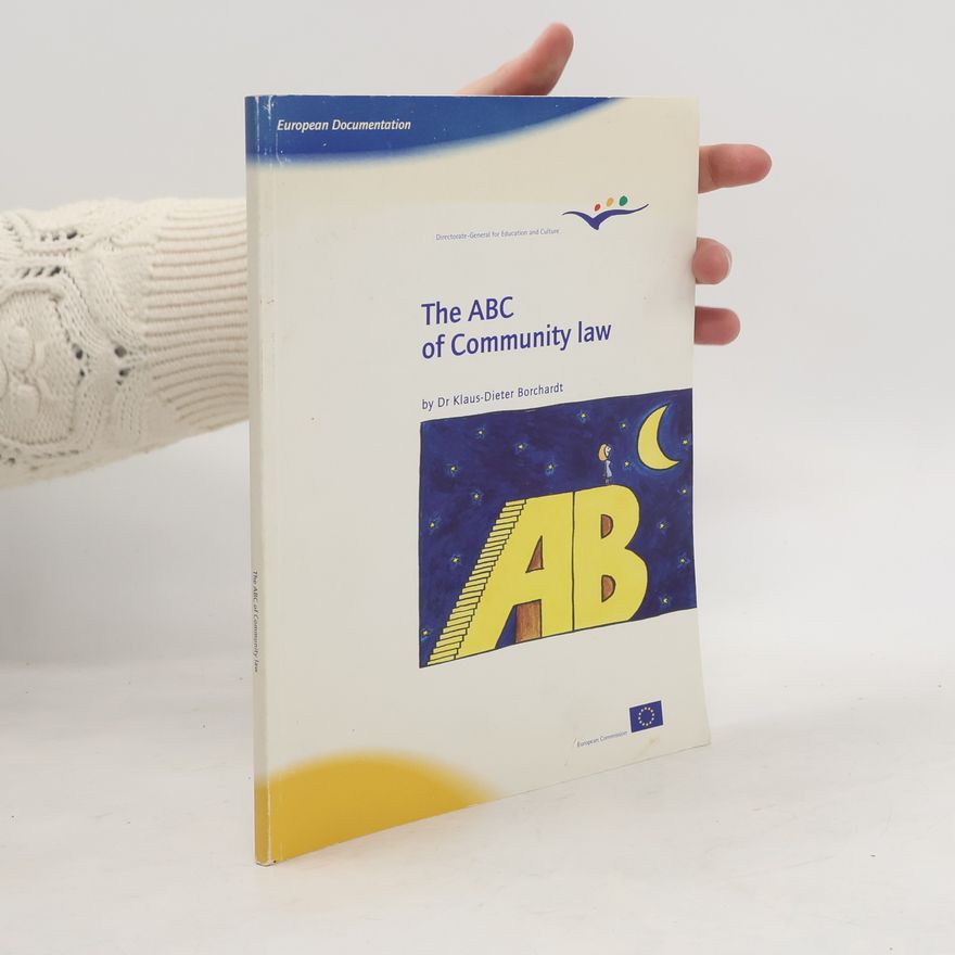 Klaus Borchardt The ABC of Community law