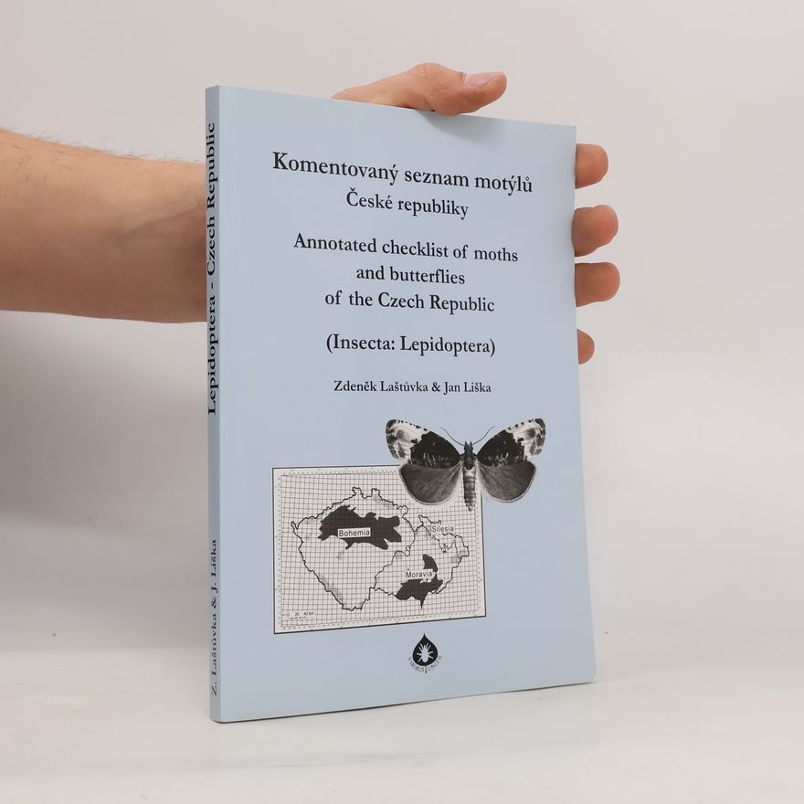 Zdeněk Laštůvka Komentovaný seznam motýlů České republiky