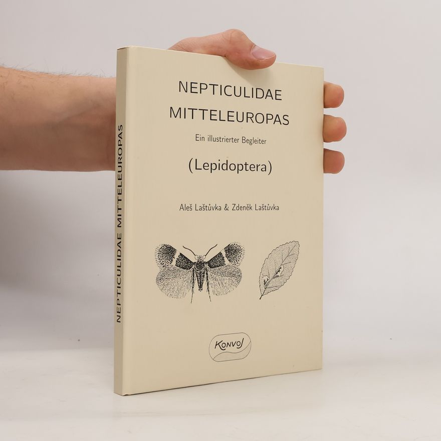 Aleš Laštůvka Nepticulidae Mitteleuropas