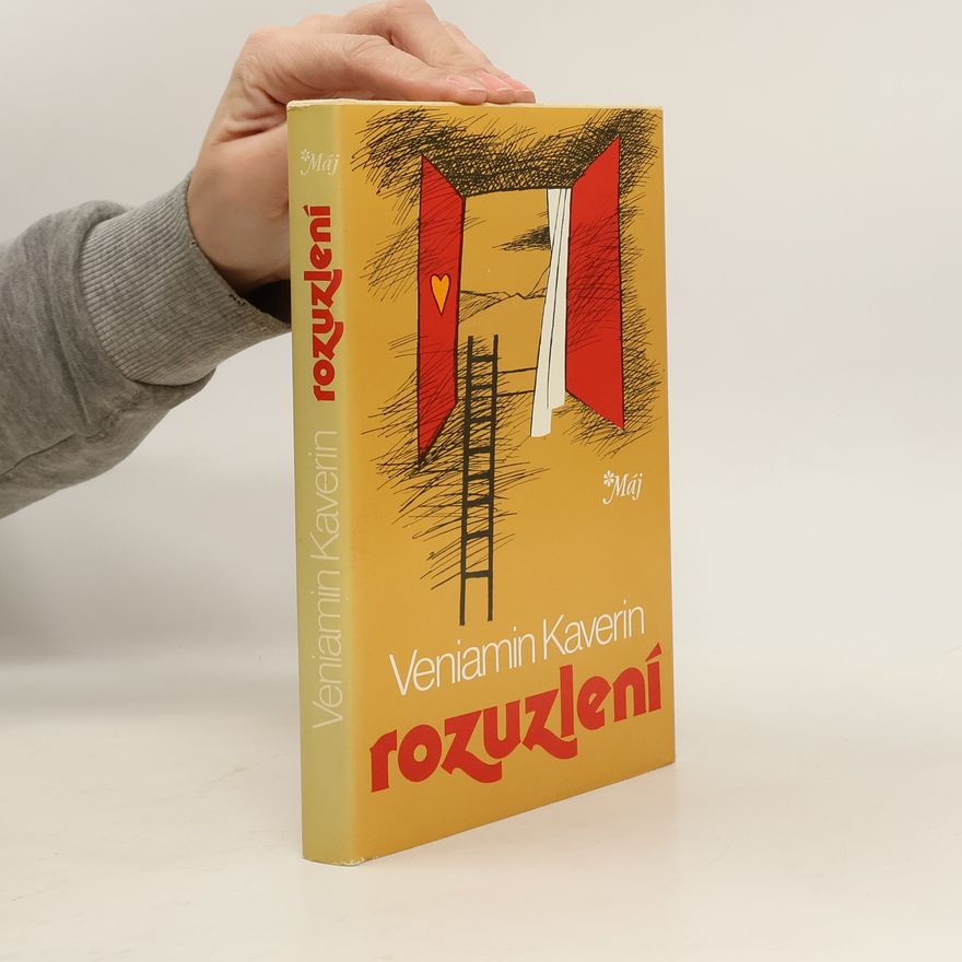 Veniamin Aleksandrovič Kaverin Rozuzlení