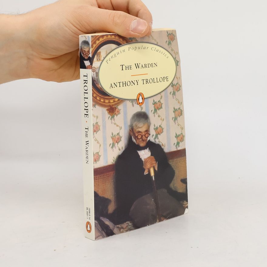 Anthony Trollope The Warden