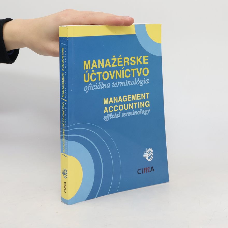 Miloš Tumpach Mananažérske účtovníctvo oficiálna terminológia = Management accounting official terminology