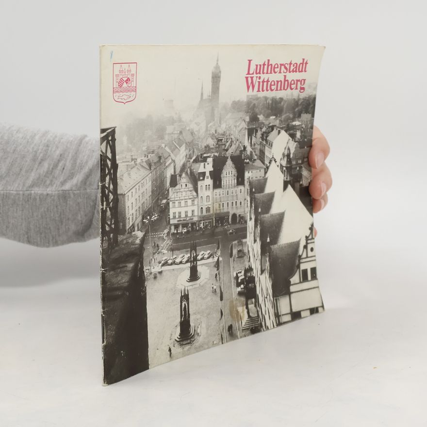 Autorenkollektiv Lutherstadt Wittenberg