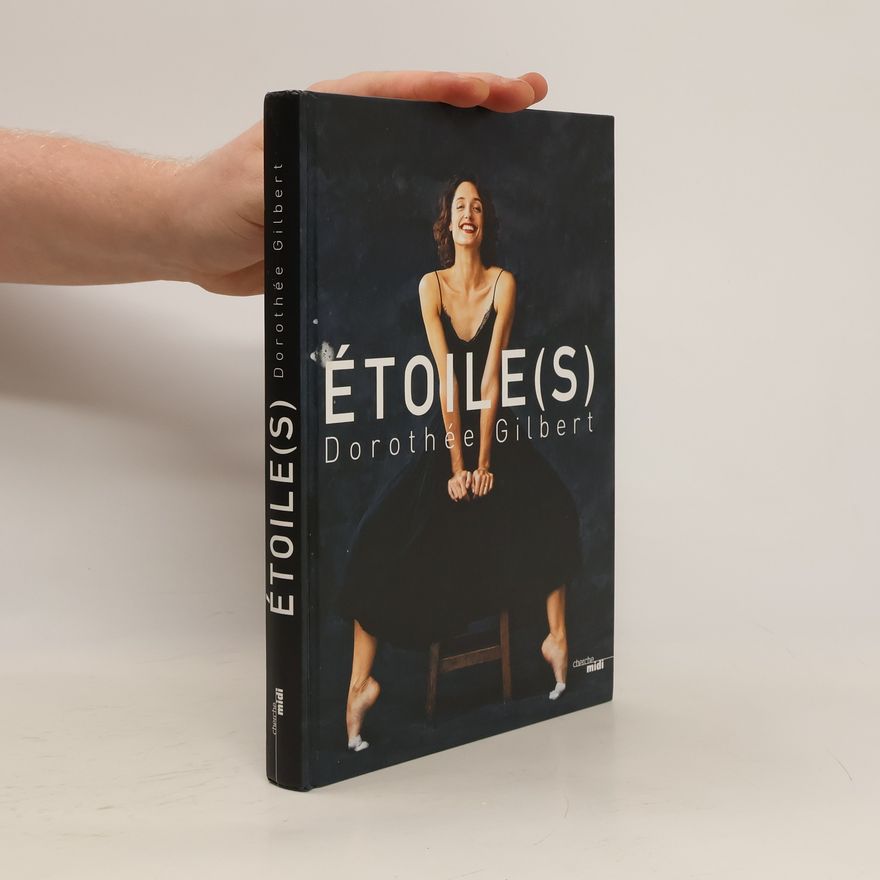 Dorothée Gilbert Étoile(s)