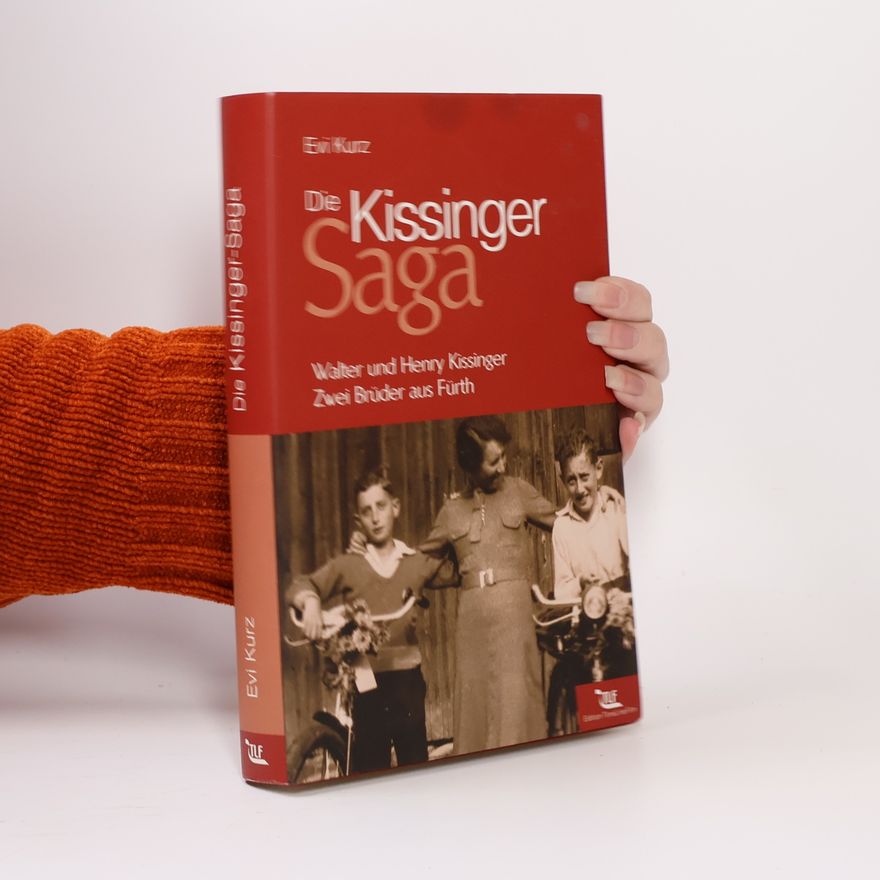 Evi Kurz Die Kissinger-Saga