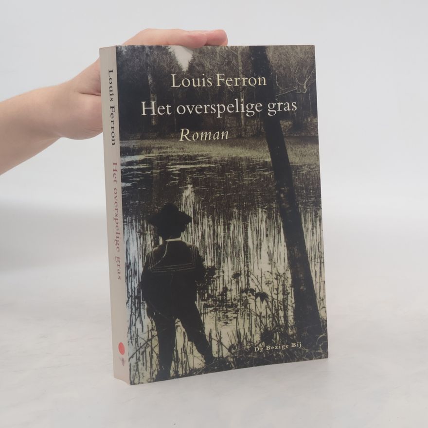 Louis Ferron Het overspelige gras
