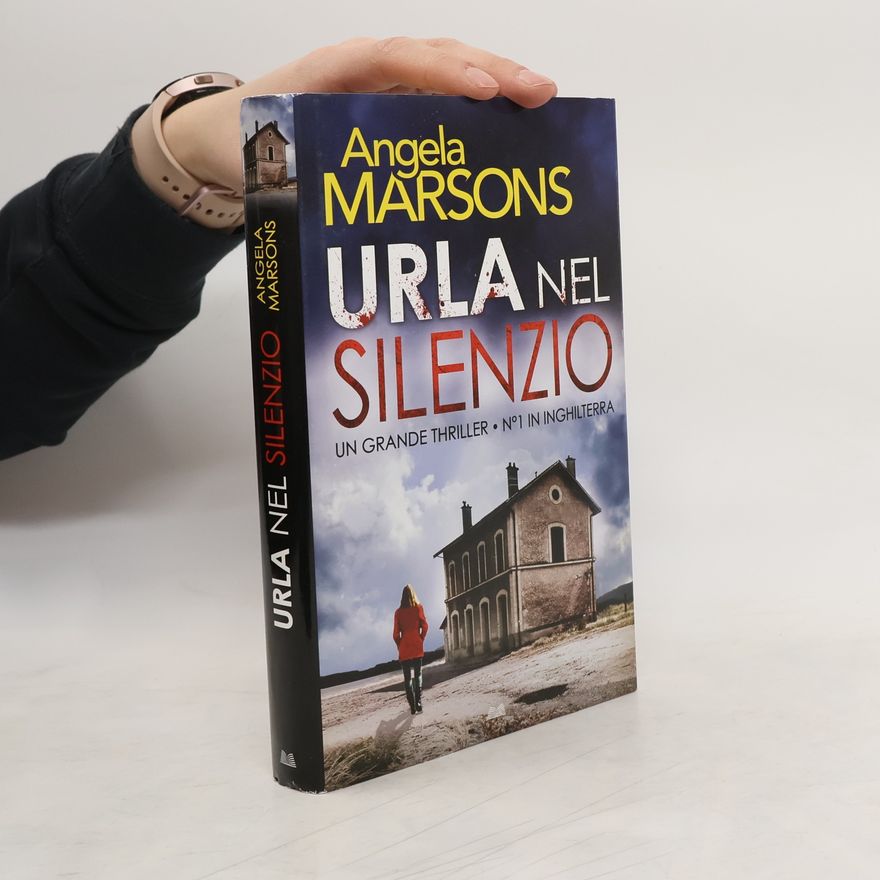 Angela Marsons Urla nel silenzio