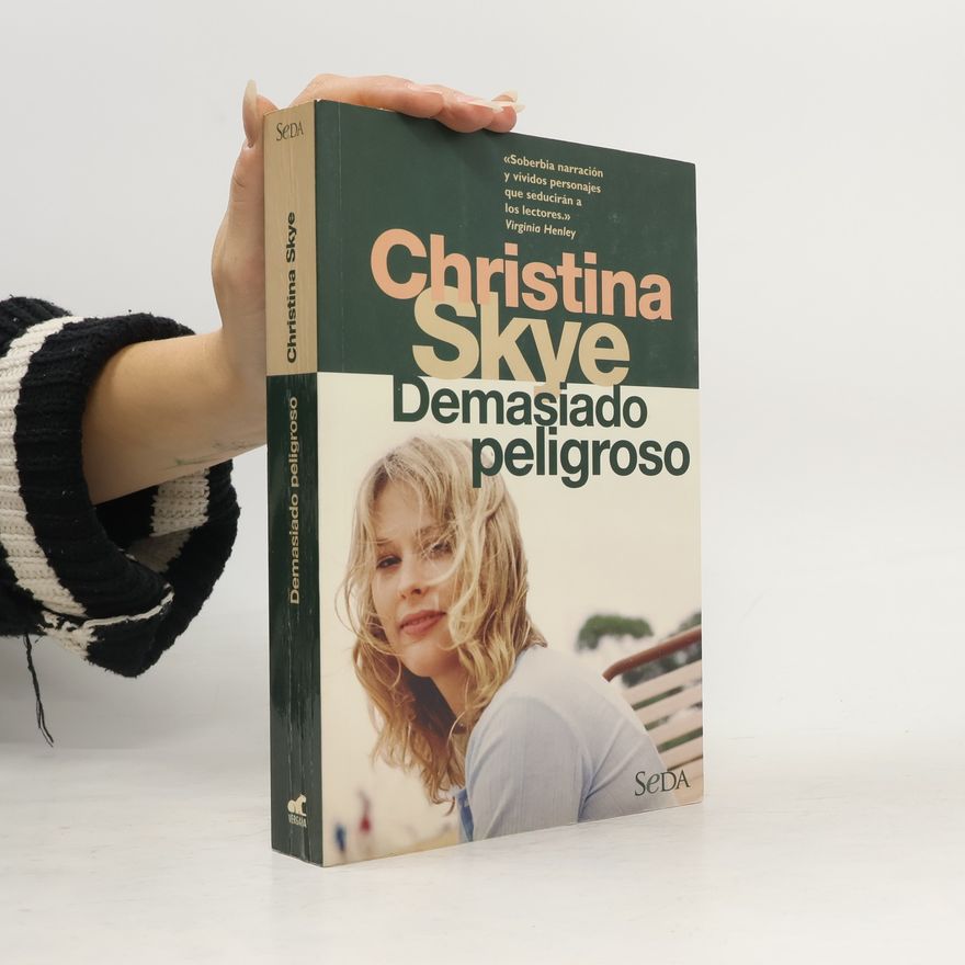Christina Skye Demasiado peligroso