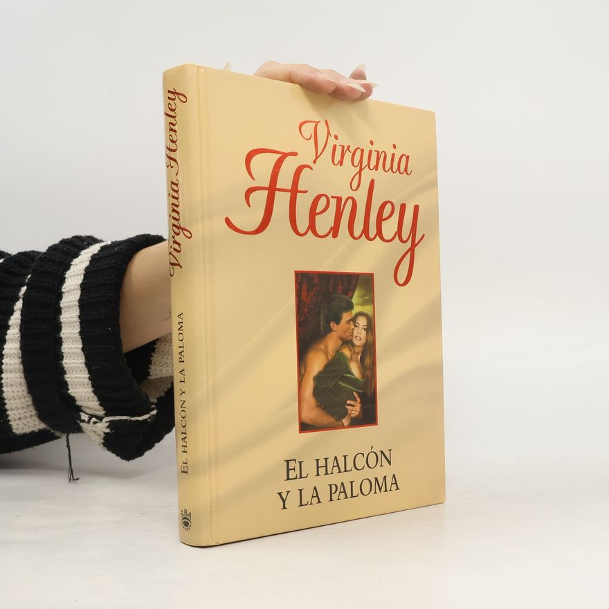Virginia Henley El Halcon Y La Paloma