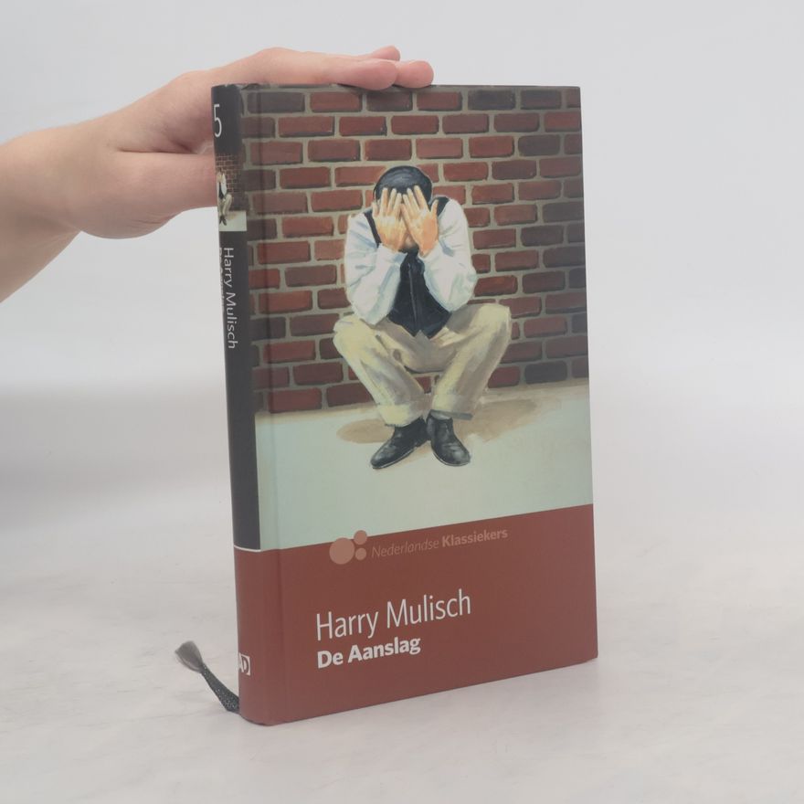 Harry Mulisch Nederlandse Klassiekers - 5: De Aanslag