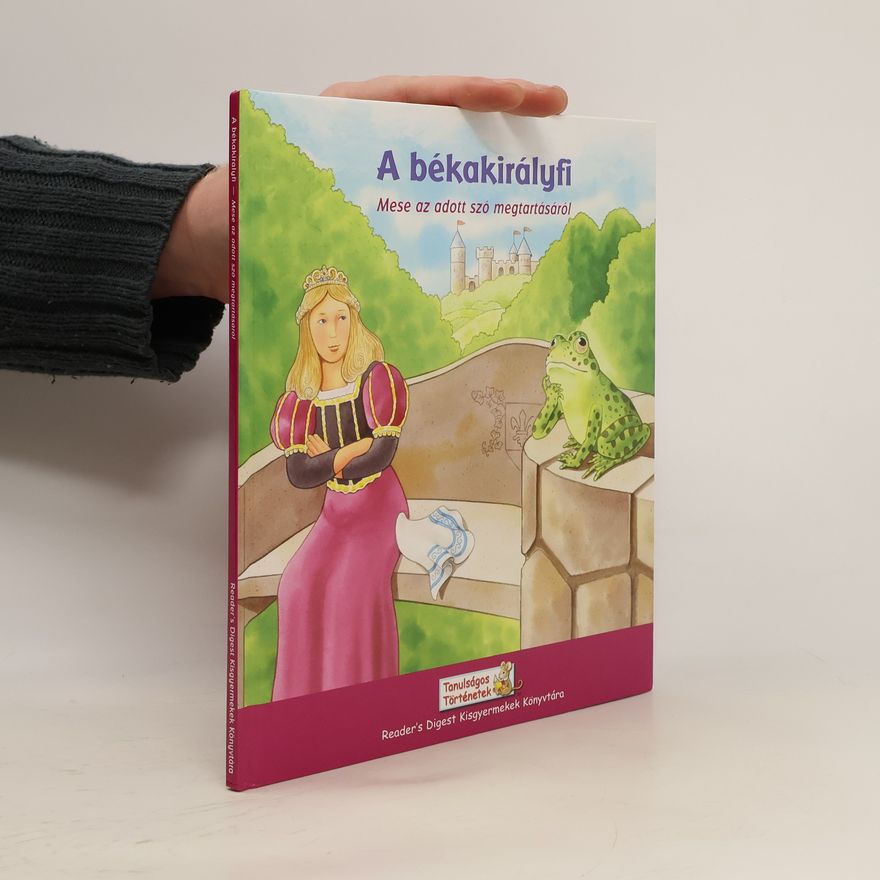 Collectif d'auteurs A békakirályfi