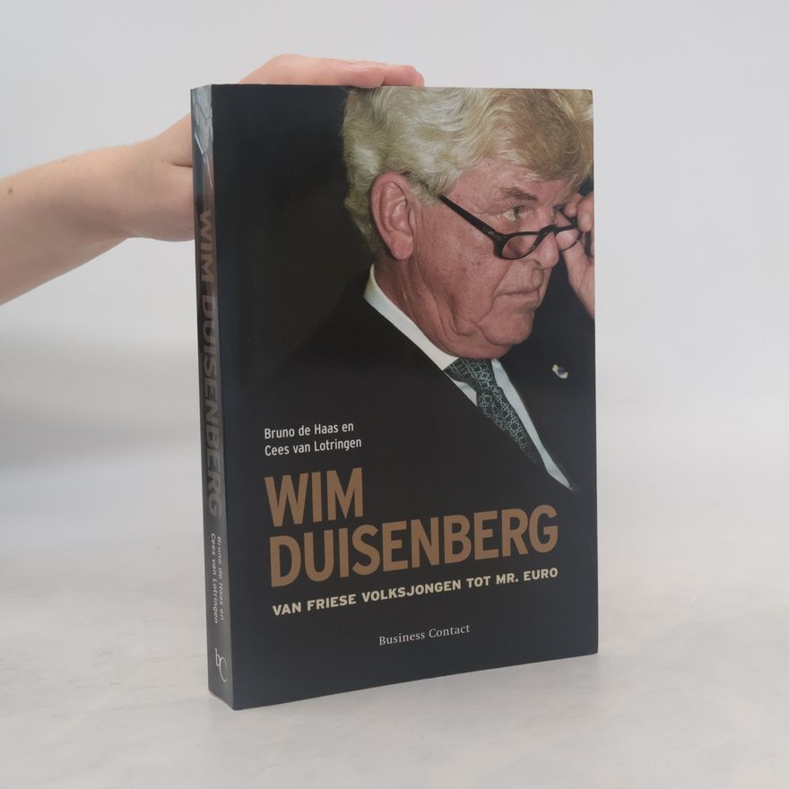 Bruno de Haas Wim Duisenberg
