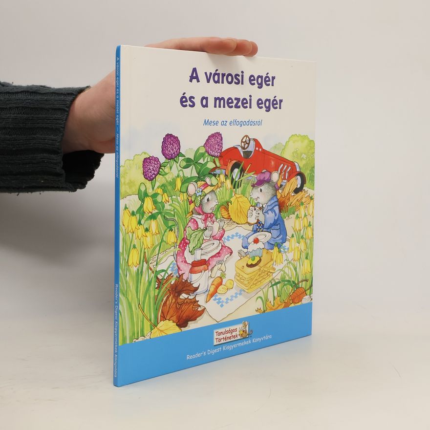Collectif d'auteurs A városi egér és a mezei egér