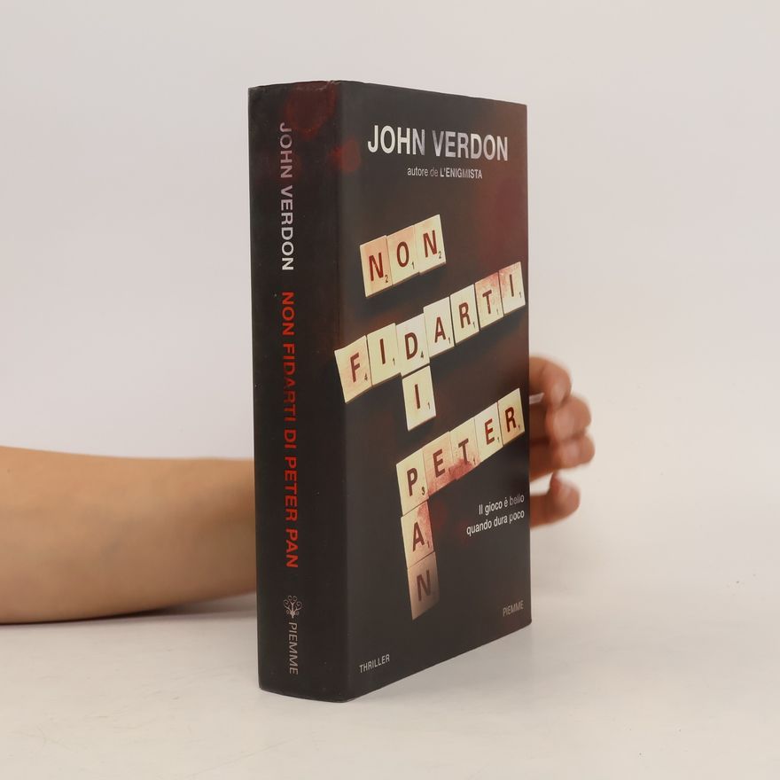 John Verdon Non fidarti di Peter Pan