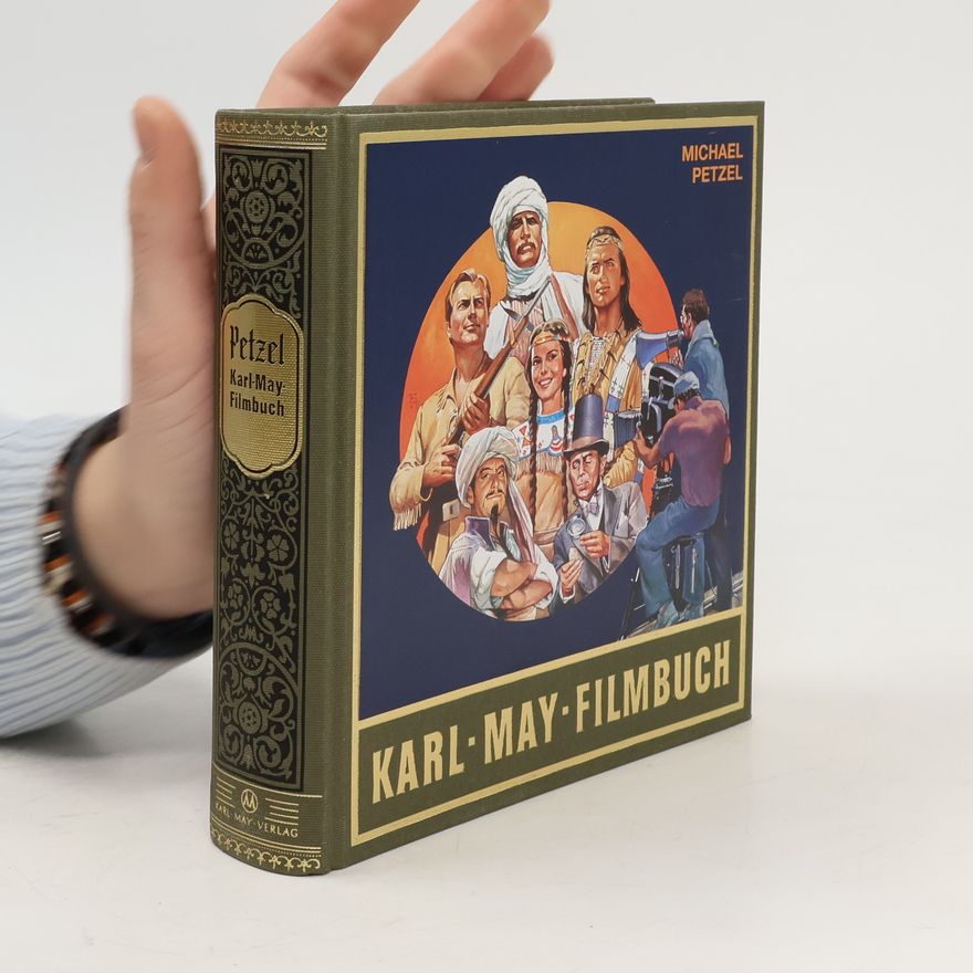 Michael Petzel Karl-May-Filmbuch
