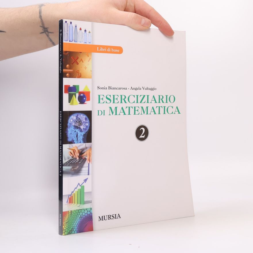 Angela Vultaggio Eserciziario di matematica 2
