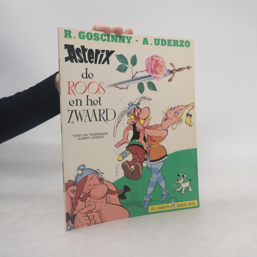 Albert Uderzo De roos en het zwaard