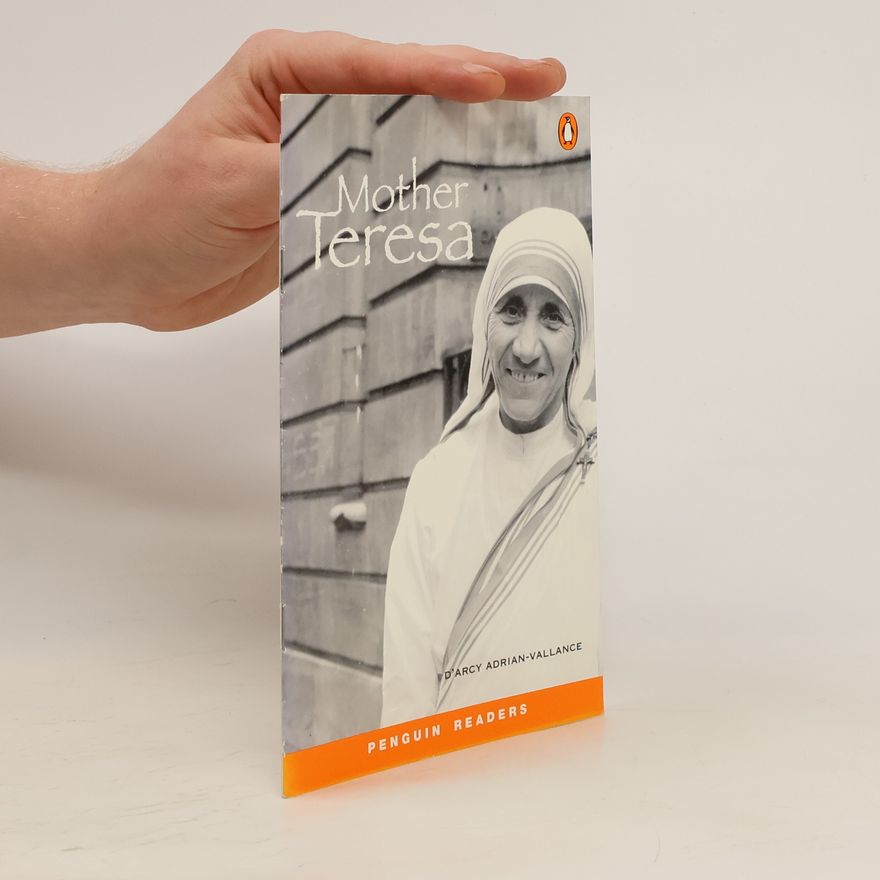 D'Arcy Adrian-Vallance Penguin Readers: Mother Teresa