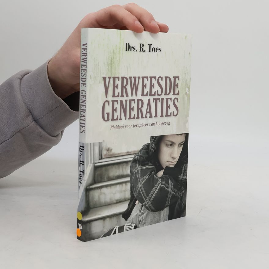 R. Toes Verweesde generaties