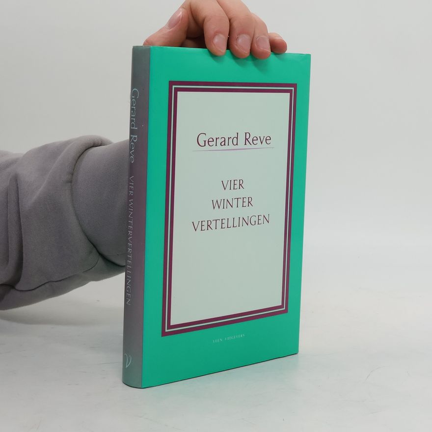 Gerard Kornelis van Het Reve Vier wintervertellingen