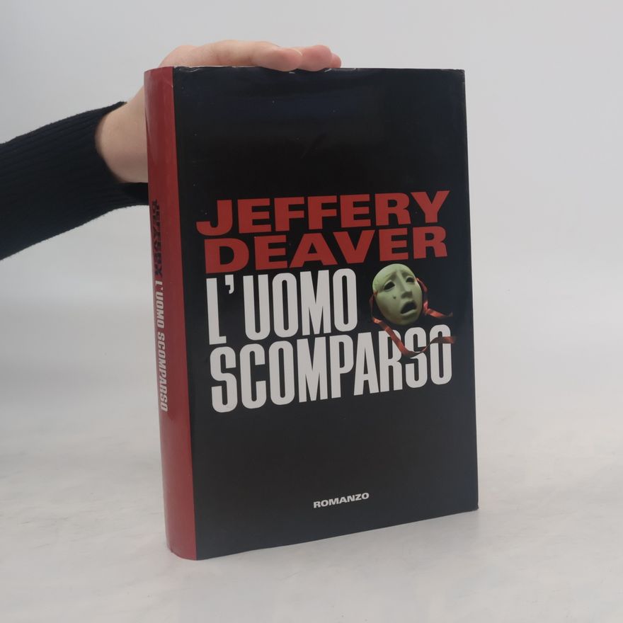 Jeffery Deaver L'uomo scomparso