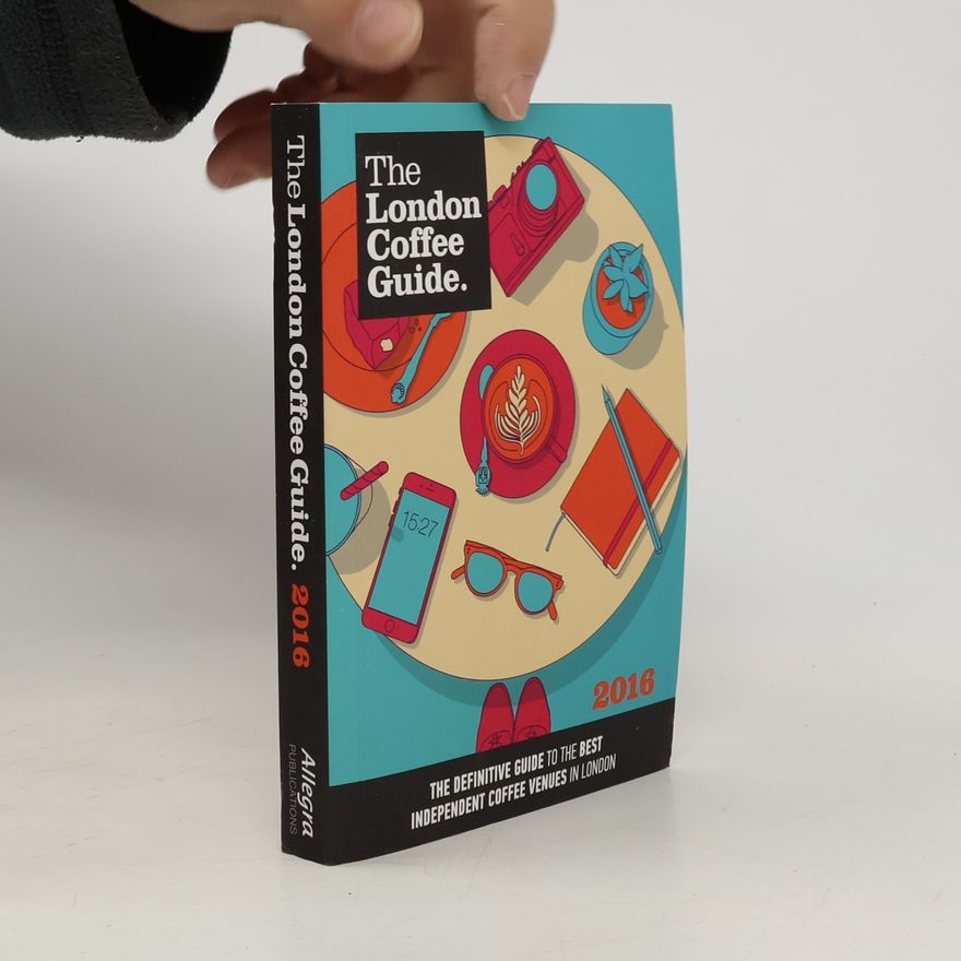 Allegra Strategies The London Coffee Guide