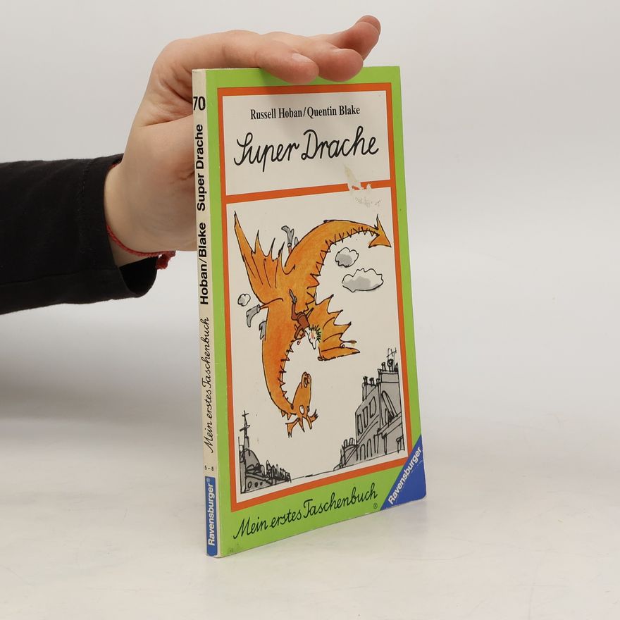 Russell Hoban Mein erstes Taschenbuch - 70: Super-Drache