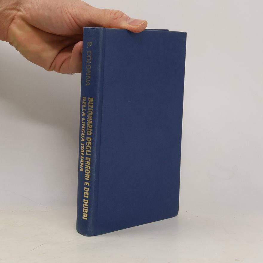 Barbara Colonna Dizionario degli errori e dei dubbi della lingua italiana