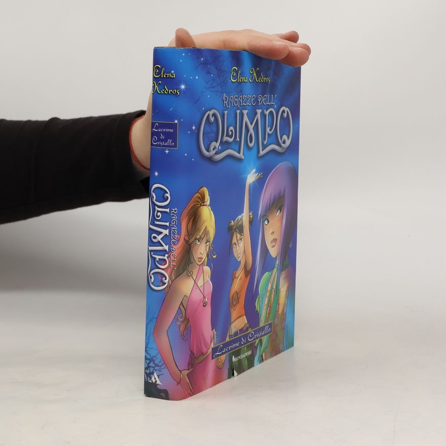 Elena Kedros Ragazze dell'Olimpo 1. Lacrime di cristallo