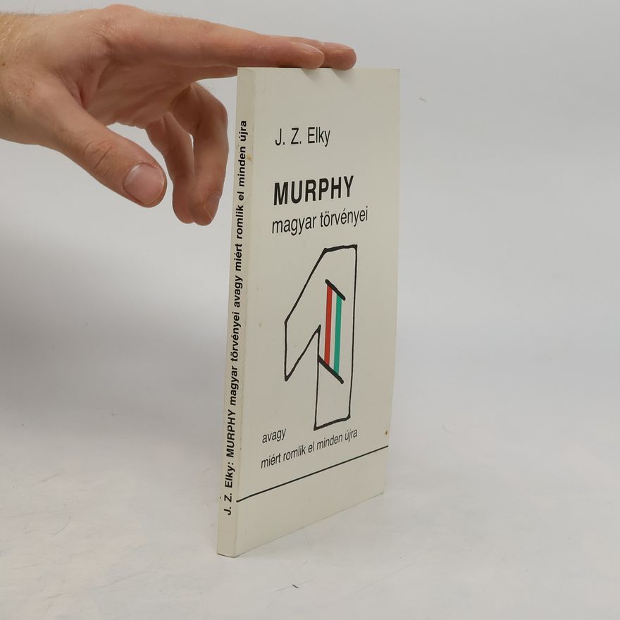 János Zelky Murphy magyar törvényei