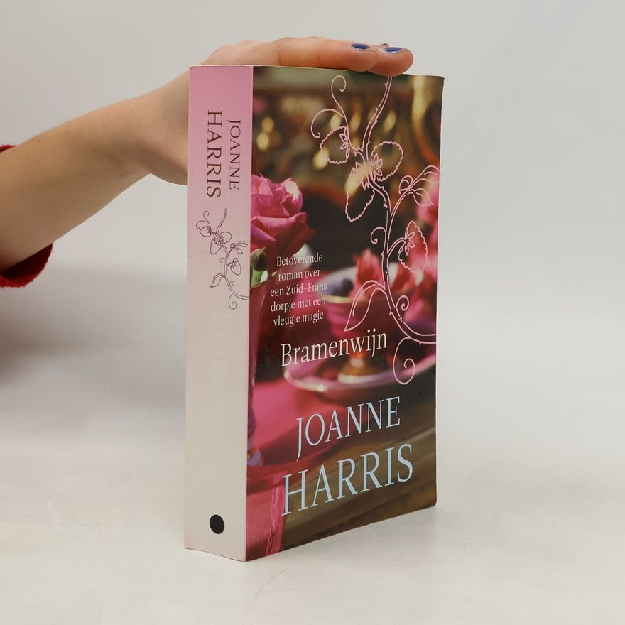 Joanne Harris Bramenwijn / druk 7