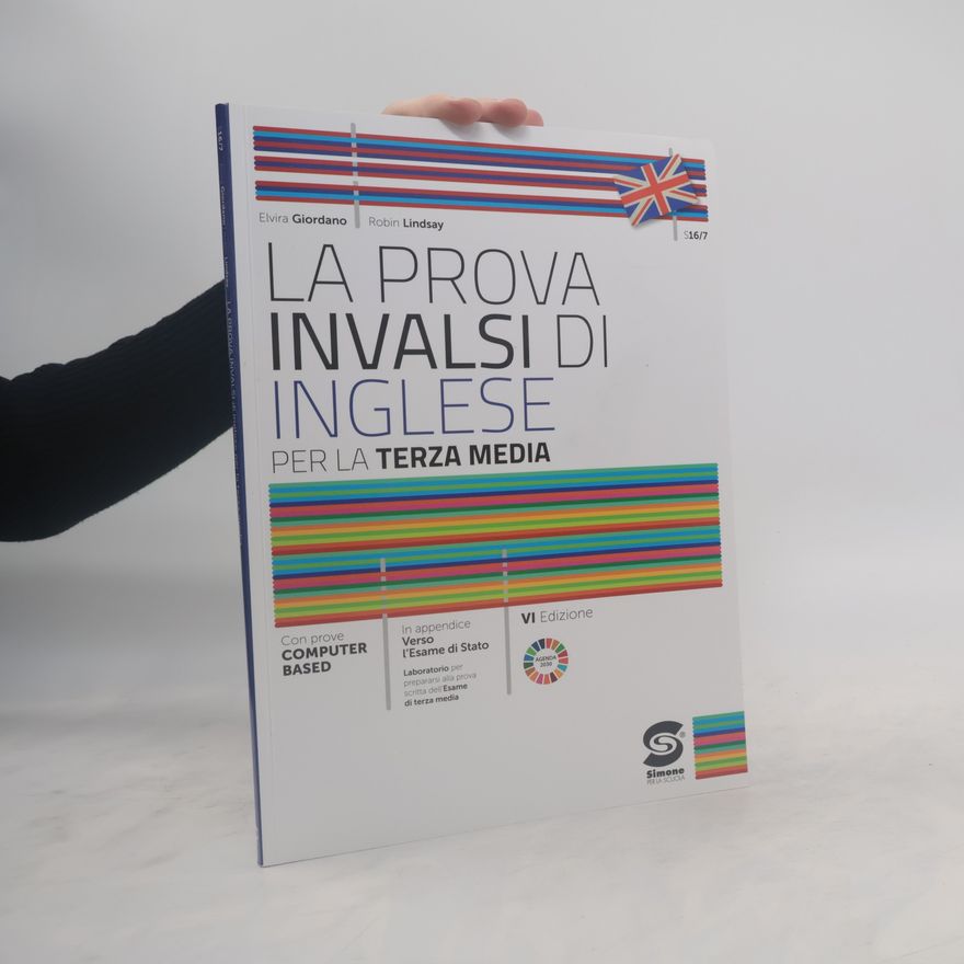 Robin Lindsay La prova INVALSI di inglese. Per la 3a classe della Scuola media - VI Edizione