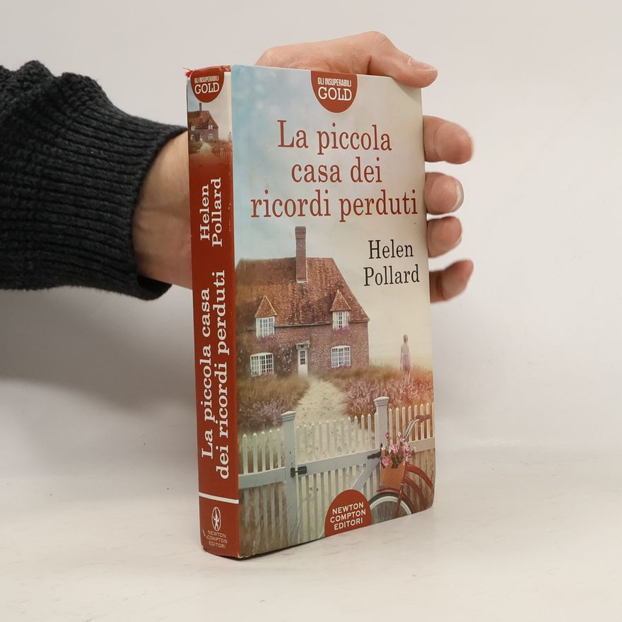 Helen Pollard La casa dei ricordi