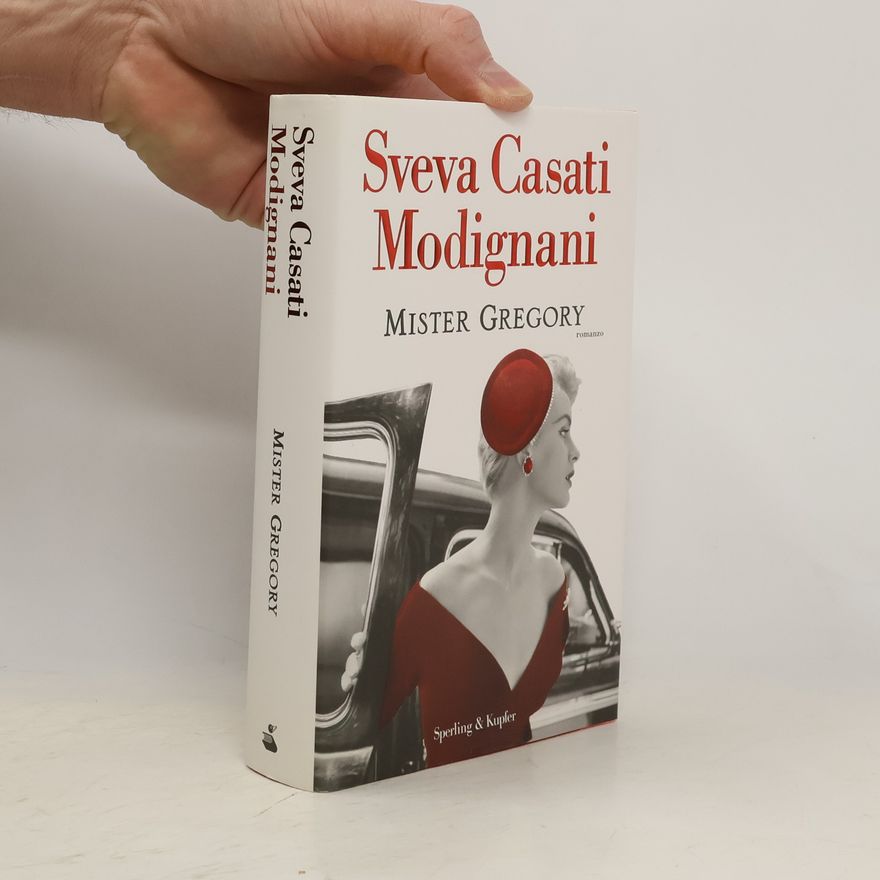 Sveva Casati Modignani Mister Gregory