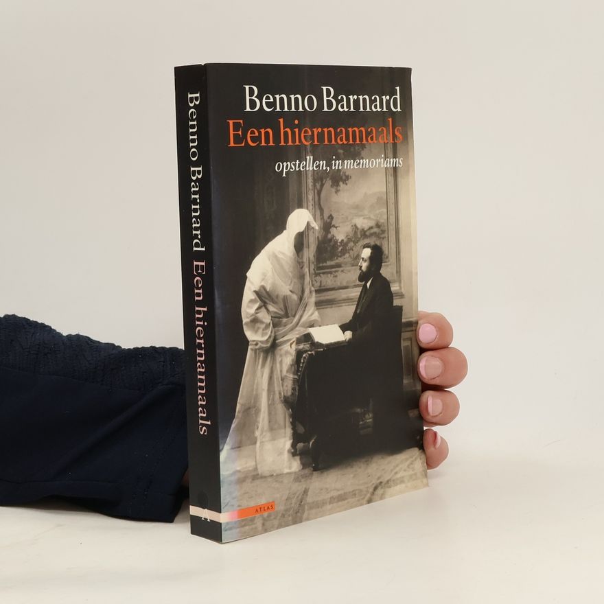Benno Barnard Een hiernamaals