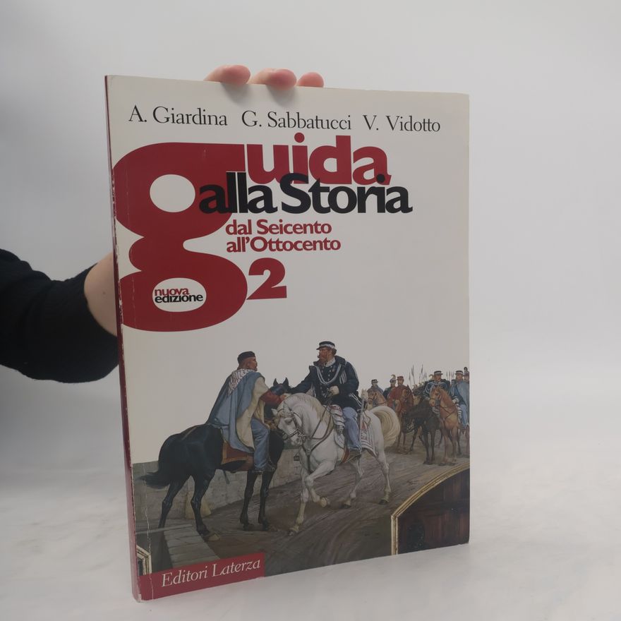 Vittorio Vidotto Guida alla storia 2