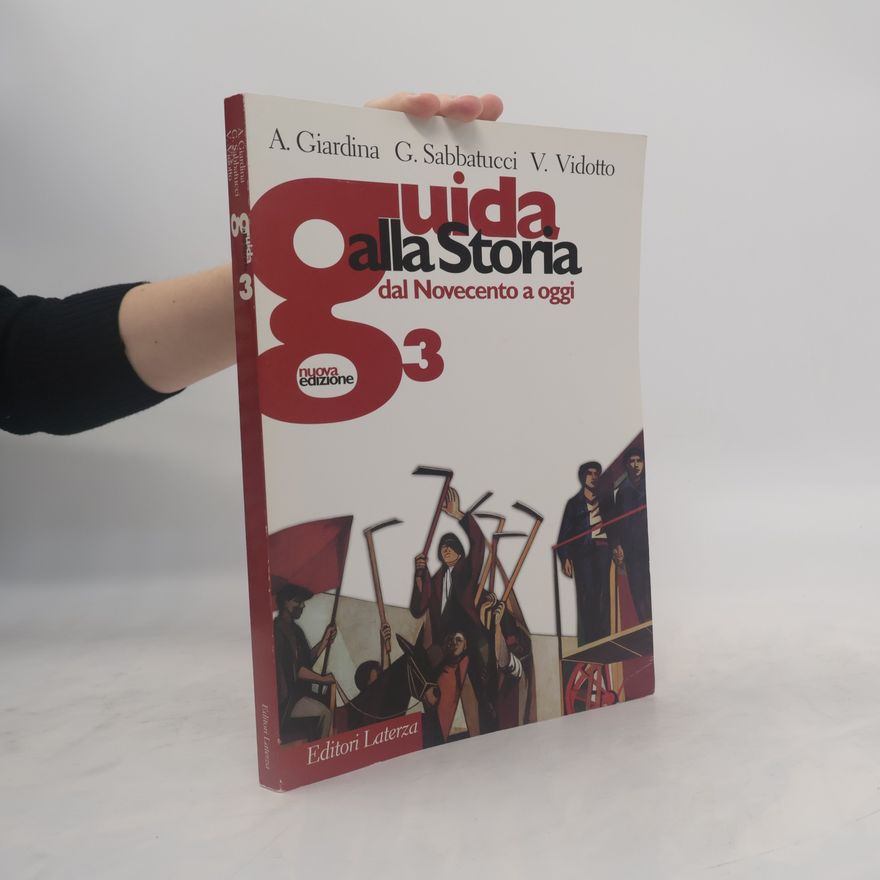 Vittorio Vidotto Guida alla storia. Con espansione online. Per le scuole superiori