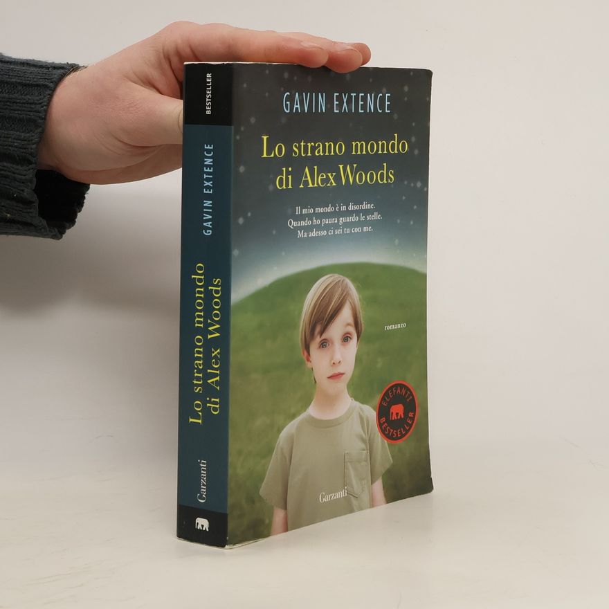 Gavin Extence Lo strano mondo di Alex Woods