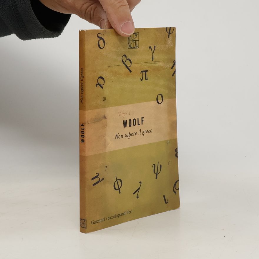 Virginia Woolf I piccoli grandi libri: Non sapere il greco