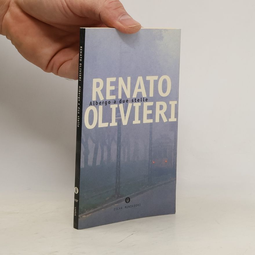 Renato Olivieri Albergo a due stelle