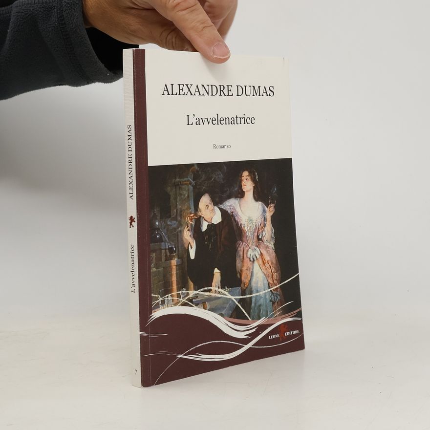 Alexandre Dumas starší L'avvelenatrice